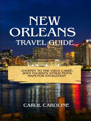 cover image of New Orleans Travel Guide 2024